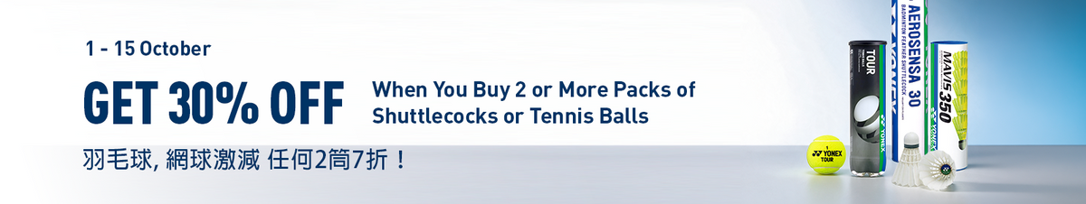 Shuttlecocks And Tennis Ball Promotion - Oct 2026